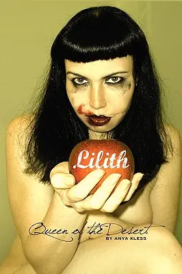 Lilith: La regina del deserto - Lilith: Queen of the Desert