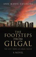 I passi di Gilgal: Le tribù perdute di Israele ritrovate - The Footsteps from Gilgal: The Lost Tribes of Israel Found