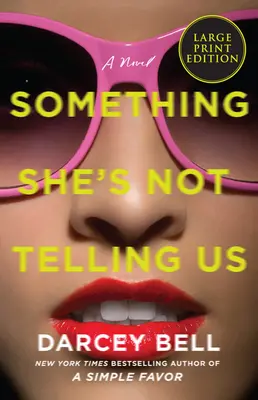 Qualcosa che non ci sta dicendo - Something She's Not Telling Us