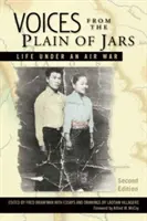 Voci dalla Piana delle Giare: La vita sotto la guerra aerea - Voices from the Plain of Jars: Life Under an Air War