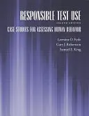 Uso responsabile dei test: Casi di studio per la valutazione del comportamento umano - Responsible Test Use: Case Studies for Assessing Human Behavior