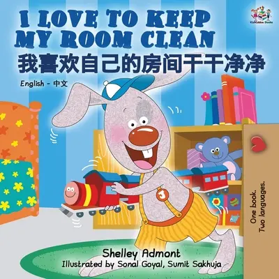 Amo tenere pulita la mia stanza (libro bilingue inglese-cinese per bambini - mandarino) - I Love to Keep My Room Clean (English Chinese bilingual book for kids - Mandarin)