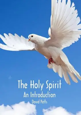 Lo Spirito Santo, un'introduzione - The Holy Spirit, An Introduction