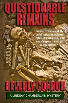 Resti discutibili: Lindsay Chamberlain Mystery #2 - Questionable Remains: Lindsay Chamberlain Mystery #2