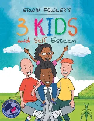 3 Bambini e autostima - 3 Kids and Self Esteem