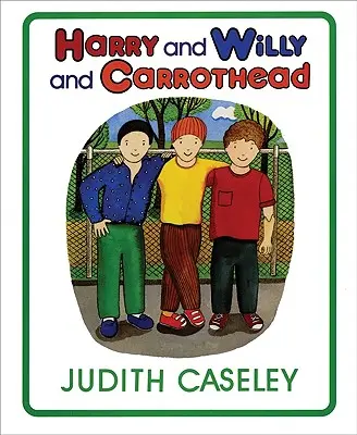 Harry e Willy e Carrothead - Harry and Willy and Carrothead