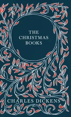 I libri di Natale - Un canto di Natale, I rintocchi, Il grillo sul focolare, La battaglia della vita e L'uomo stregato e l'affare del fantasma - Con un libro per bambini. - The Christmas Books - A Christmas Carol, The Chimes, The Cricket on the Hearth, The Battle of Life, & The Haunted Man and the Ghost's Bargain - With A