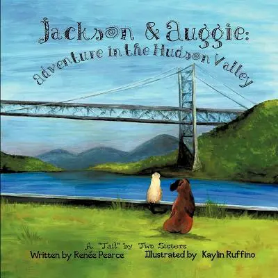 Jackson e Auggie: avventura nella valle dell'Hudson - Jackson & Auggie: Adventure in the Hudson Valley