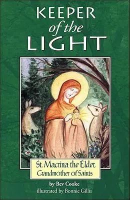 Custode della luce: Santa Macrinathe Elder, nonna dei santi - Keeper of the Light: Saint Macrinathe Elder, Grandmother of Saints