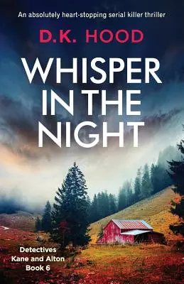 Whisper in the Night: Un thriller con un serial killer assolutamente da cardiopalma - Whisper in the Night: An absolutely heart-stopping serial killer thriller