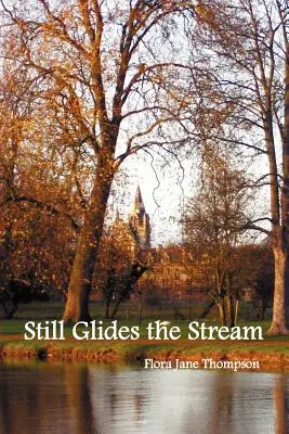 Il ruscello scorre ancora - Still Glides the Stream