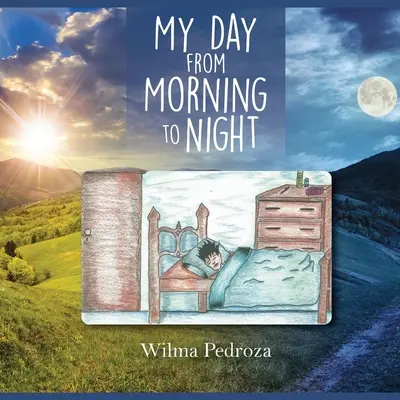 La mia giornata dal mattino alla sera - My Day from Morning to Night