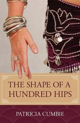 La forma di cento fianchi - The Shape of a Hundred Hips