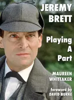 Jeremy Brett - Interpretare un ruolo - Jeremy Brett - Playing A Part