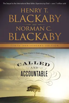 Chiamati e responsabili: Scoprire il proprio posto nello scopo eterno di Dio - Called and Accountable: Discovering Your Place in God's Eternal Purpose
