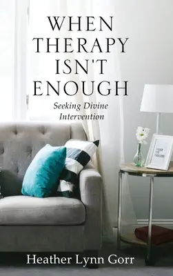 Quando la terapia non basta: Cercare l'intervento divino - When Therapy Isn't Enough: Seeking Divine Intervention