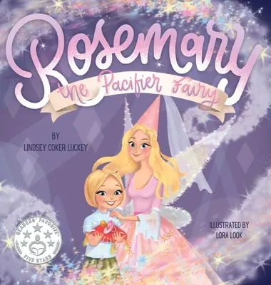 Rosemary, la fata del ciuccio - Rosemary the Pacifier Fairy