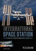 Stazione spaziale internazionale: Un'avventura interattiva di esplorazione spaziale - International Space Station: An Interactive Space Exploration Adventure