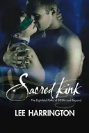 Sacro Kink - Sacred Kink