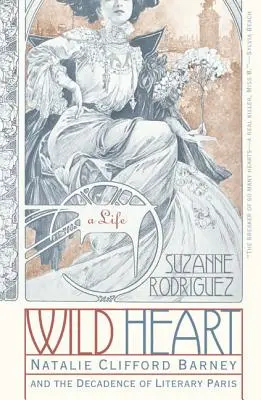 Cuore selvaggio: Una vita - Wild Heart: A Life