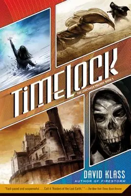 Timelock: La trilogia del custode: Libro 3 - Timelock: The Caretaker Trilogy: Book 3