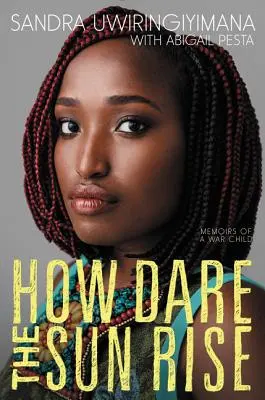 Come osa il sole: memorie di un bambino di guerra - How Dare the Sun Rise: Memoirs of a War Child
