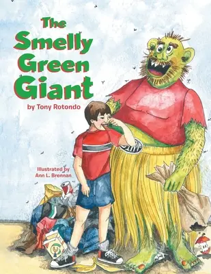 Il gigante verde puzzolente - The Smelly Green Giant