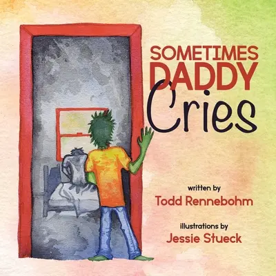 A volte papà piange - Sometimes Daddy Cries