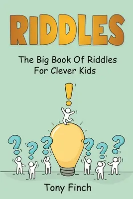 Indovinelli: Il grande libro degli indovinelli per bambini intelligenti - Riddles: The big book of riddles for clever kids