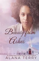 Bellezza dalle ceneri - Beauty from Ashes