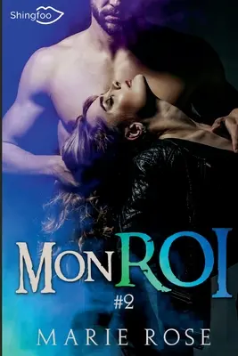 Mon Roi tomo 2 - Mon Roi Tome 2