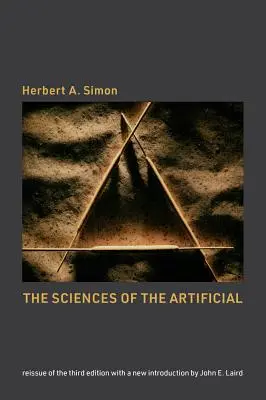 Le scienze dell'artificiale, riedizione della terza edizione con una nuova introduzione di John Laird - The Sciences of the Artificial, Reissue of the Third Edition with a New Introduction by John Laird