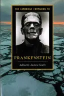 Il Cambridge Companion di Frankenstein - The Cambridge Companion to Frankenstein