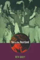 Il sesso nel cuore del paese (rivisto) - Sex in the Heartland (Revised)