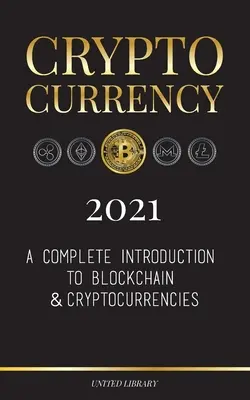 Criptovalute 2021: Introduzione completa alla Blockchain e alle criptovalute: (Bitcoin, Litecoin, Ethereum, Cardano, Polkadot, Bitcoin Cas - Cryptocurrency 2021: A Complete Introduction to Blockchain & Cryptocurrencies: (Bitcoin, Litecoin, Ethereum, Cardano, Polkadot, Bitcoin Cas