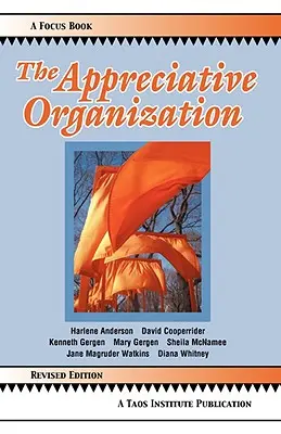 L'organizzazione apprezzativa - The Appreciative Organization