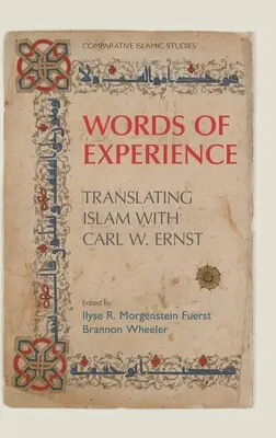 Parole di esperienza: Tradurre l'Islam con Carl W. Ernst - Words of Experience: Translating Islam with Carl W. Ernst