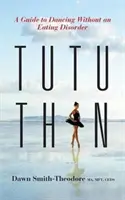 TuTu Sottile - TuTu Thin