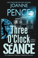 Sance a tre ore [Large Print]: Un mistero dell'ispettore Rebecca Mayfield - Three O'Clock Sance [Large Print]: An Inspector Rebecca Mayfield Mystery