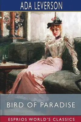 L'uccello del paradiso (Esprios Classics) - Bird of Paradise (Esprios Classics)