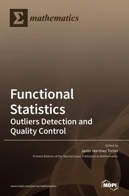 Statistica funzionale: Individuazione degli outlier e controllo di qualità - Functional Statistics: Outliers Detection and Quality Control