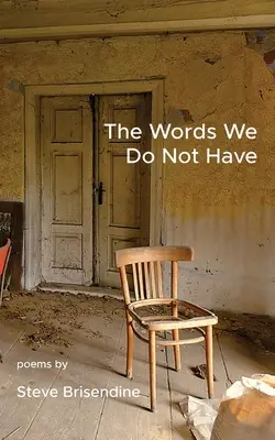 Le parole che non abbiamo - The Words We Do Not Have