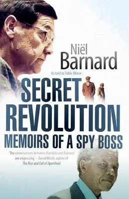 Rivoluzione segreta: Memorie di un capo spia - Secret Revolution: Memoirs of a spy boss