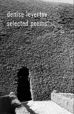 Le poesie selezionate di Denise Levertov - The Selected Poems of Denise Levertov