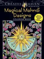 Creative Haven Libro da colorare Magici disegni Mehndi: Disegni sorprendenti su un drammatico sfondo nero - Creative Haven Magical Mehndi Designs Coloring Book: Striking Patterns on a Dramatic Black Background