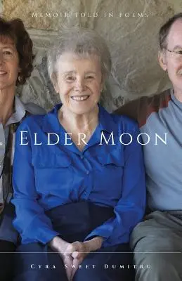 Luna di sambuco: Una memoria raccontata in poesie - Elder Moon: A Memoir Told in Poems