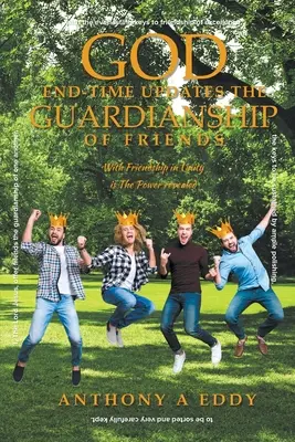 Aggiornamenti sul tempo della fine di DIO La tutela degli amici - GOD End-time Updates The Guardianship of Friends