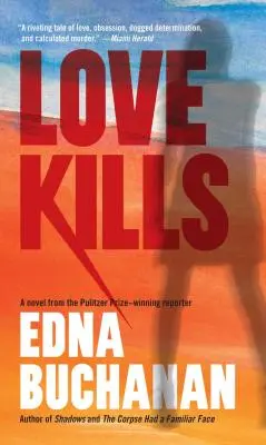 L'amore uccide: Un romanzo di Britt Montero - Love Kills: A Britt Montero Novel