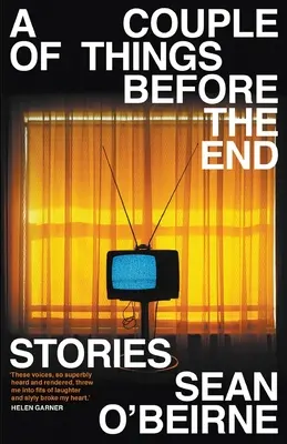 Un paio di cose prima della fine - A Couple of Things Before the End