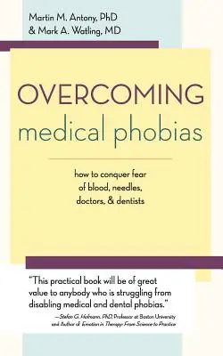Superare le fobie mediche - Overcoming Medical Phobias